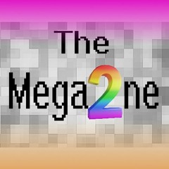 The Mega2ne