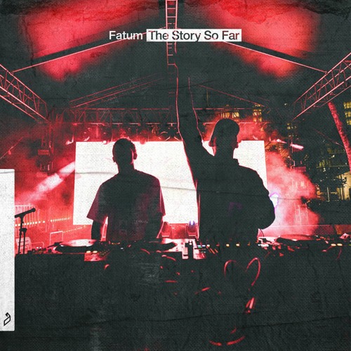 Fatum - The Story So Far