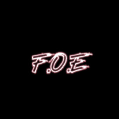 WHO F.O.E? (prod by Cel x moneymane4real)