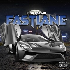 Fast Lane