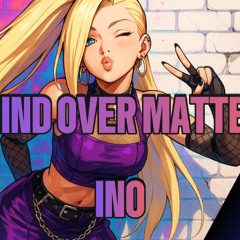 Mind Over Matter