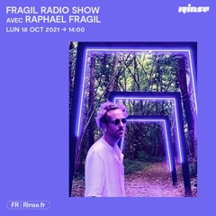 Fragil Radio Show avec Raphael Fragil - 18 Octobre 2021