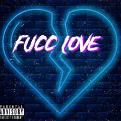 Fucc Love