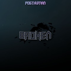 Broken