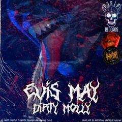 Evis May - Dirty Molly Packs Her Bags To The East [DSRTDEP012]