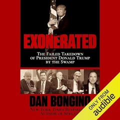 ⚡Ebook✔ Exonerated: The Failed Takedown of President Donald Trump by the Swamp