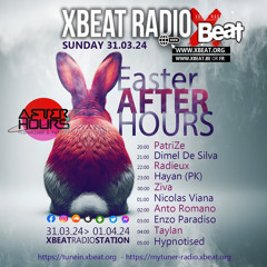 XBEAT RADIO-Easter After Hours [Hosted by Taylan]