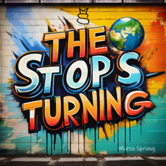 The World Stops Turning