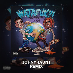 MORGENSHTERN & Lil Pump - WATAFUK?! (johnyhaunt Remix)