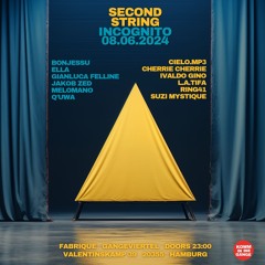 Second String X Incognito @Fabrique 8.6.24
