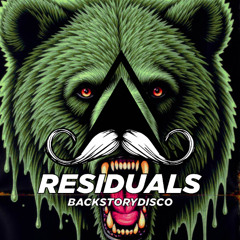 BackstoryDisco - Residuals (Original Mix)[MUSTACHE CREW RECORDS]