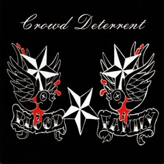 Trust Issues - Crowd Deterrent