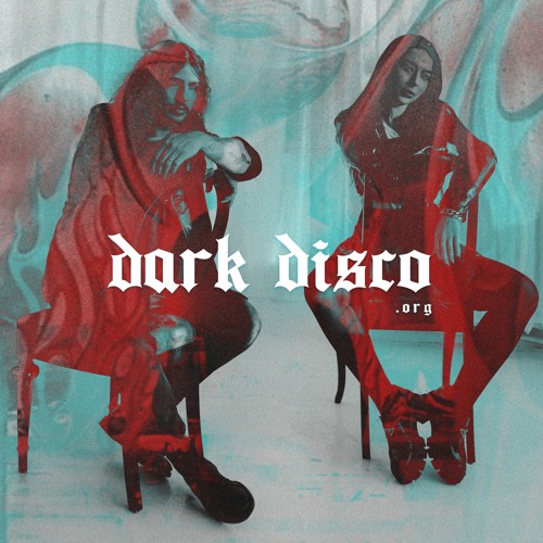 > > DARK DISCO #151 podcast by PARASEX <<