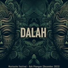 DALAH @ Mustache Festival - Koh Phangan (December 2023)