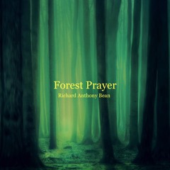 Forest Prayer