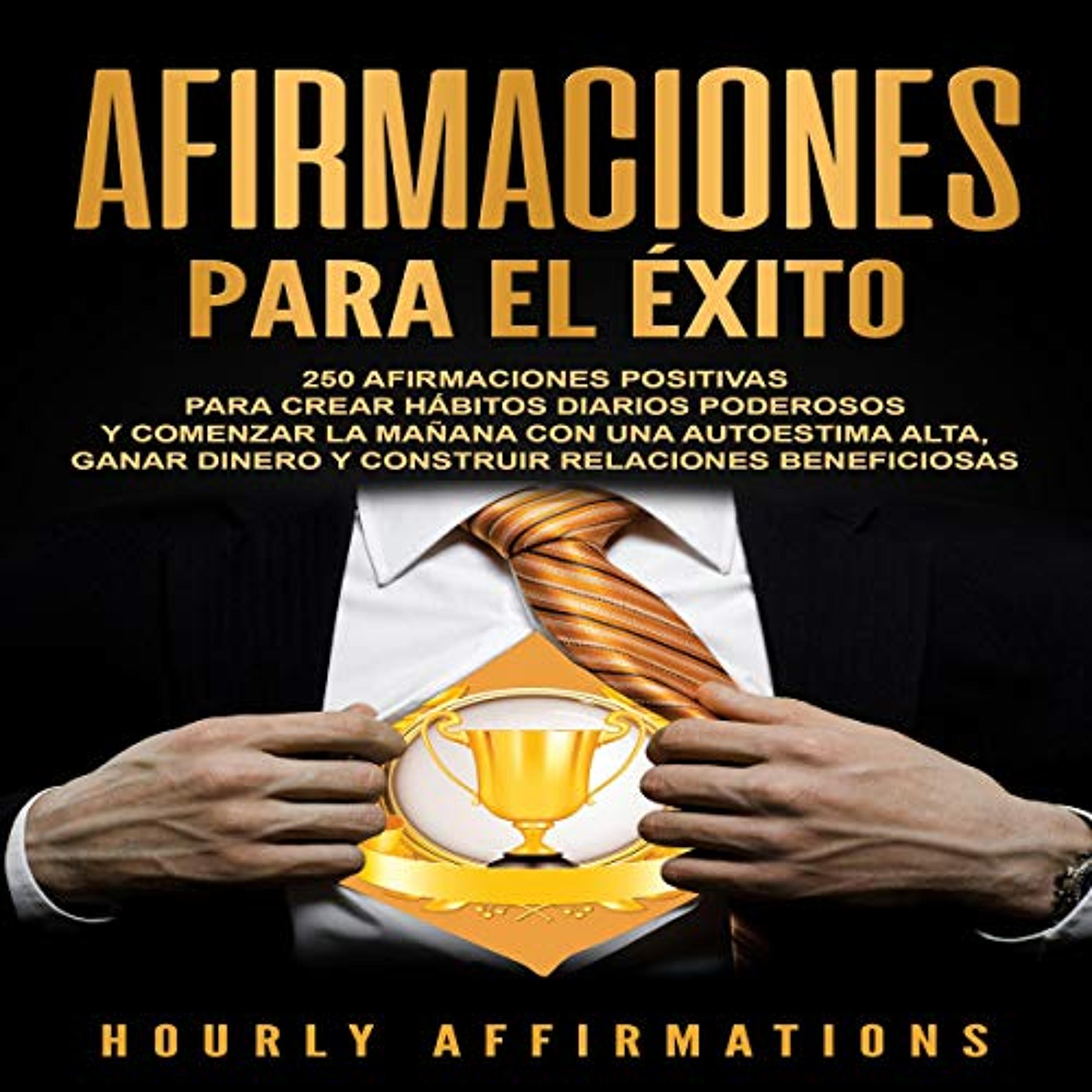 Afirmaciones para el éxito [Affirmations for Success] (Audiolibro) | Prueba Gratis