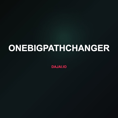 ONEBIGPATHCHANGER