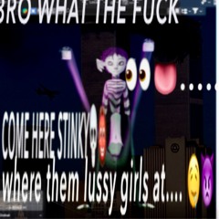 WHERE THEM LUSSY GIRLS AT