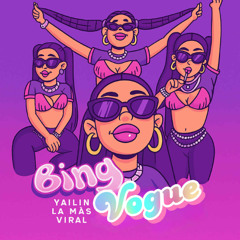 Bing Vogue (Bing Bong- Yailin La Mas Viral Remix)- Dj Oculta