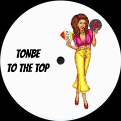 Tonbe - To The Top - Free Download