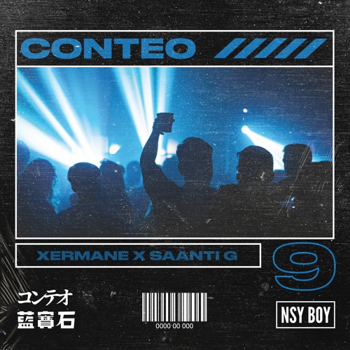 Xermane x Saanti G - Conteo