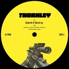Thornley - Search & Destroy (Thornley's Verdansk Edit)