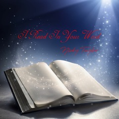 I Read In Your Word