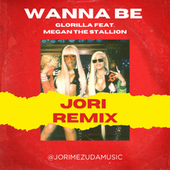 Wanna Be - GloRilla Feat. Megan Thee Stallion (JORI Remix)