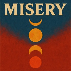 Misery (og version) *hungover raw take*