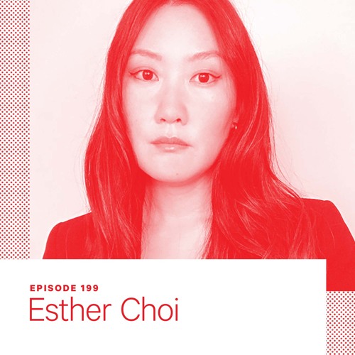 199. Esther Choi