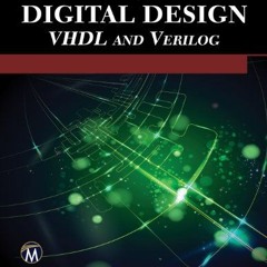 [READ] EBOOK EPUB KINDLE PDF HDL with Digital Design (Engineering) by  Nazeih Botros 📂