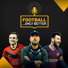 Football...Only Bettor | Episode 62 | Graham Potter is living in your head