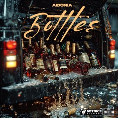 Aidonia - Bottles (Street Vybz Riddim 2.0)  Notnice, Back Breaka