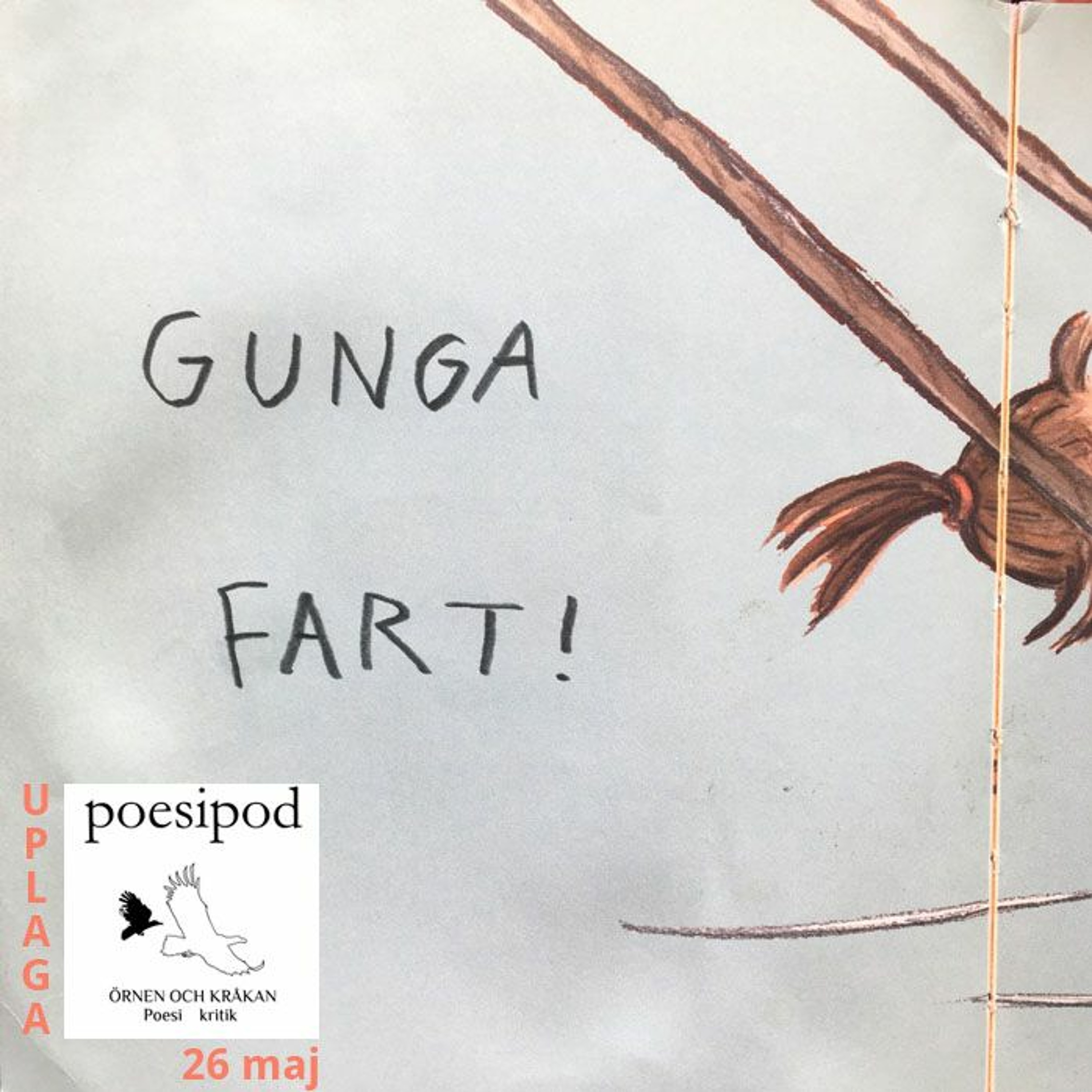 ÖRNEN OCH KRÅKANs Poesipod
