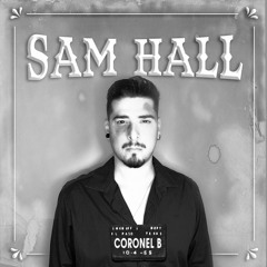 CORONEL B - SAM HALL | Johnny Cash Cover
