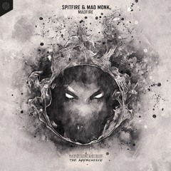 Spitfire & Mad Monk - Madfire