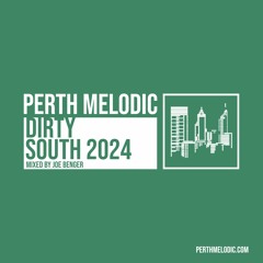 Dirty South 2024 (Mixed by Joe Benger)