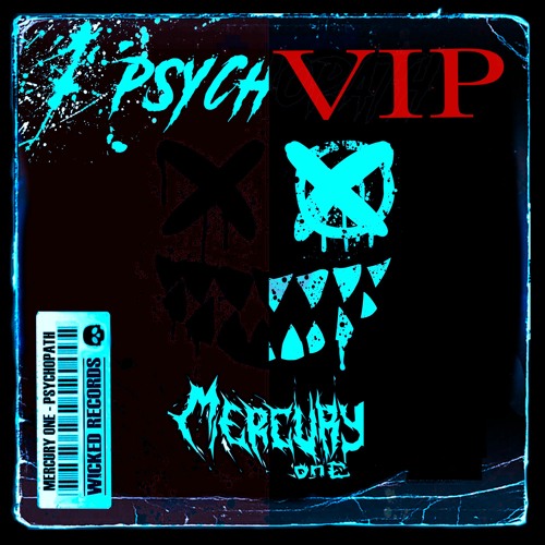 MERCURYONE - PSYCHOPATH (MERCURYONE VIP)