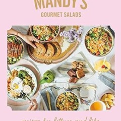 🍠[PDF-Ebook] Download Mandy's Gourmet Salads Recipes for Lettuce and Life 🍠