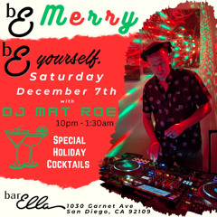 2024-12-07 DJ Mat Roe @ bar Ella PB