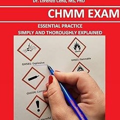 @Online= CHMM EXAM ESSENTIAL PRACTICE SIMPLY AND THOROUGHLY EXPLAINED (The Certified Occupation