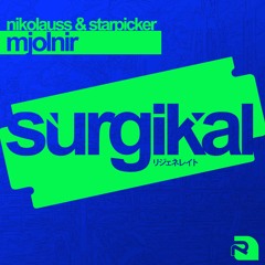 Nikolauss & Starpicker - Mjolnir (OUT NOW)