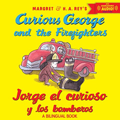 Read PDF 🗂️ Jorge el curioso y los bomberos/Curious George and the Firefighters Bili