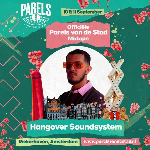 Parels van de Stad Mixtape 2022 | Hangover Soundsystem