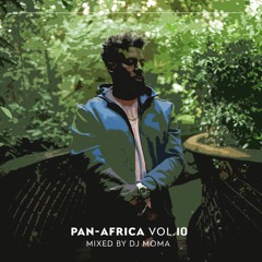 PAN AFRICA VOL 10 mixed by DJ MOMA