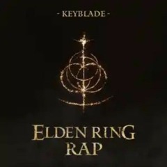ELDEN RING RAP - Señor del Círculo - Keyblade