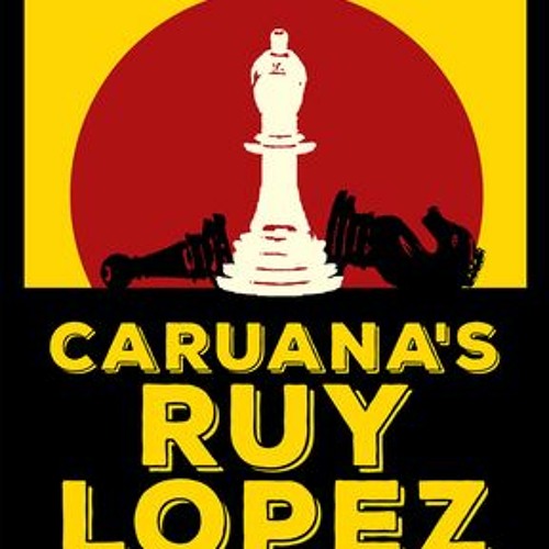 Stream 'DOWNLOAD [PDF]] Caruana's Ruy Lopez: A White Repertoire for Club  Players Writen By Fabiano by Olena Tsokolaeva | Listen online for free on  SoundCloud