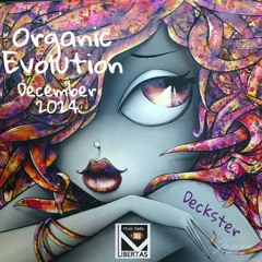 Organic Evolution - December 2024 -by Deckster