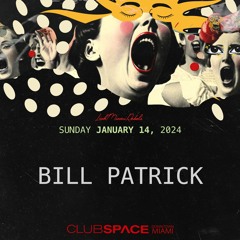 Bill Patrick Space Miami 1-14-2024