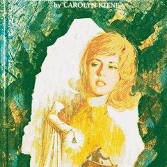 READ [PDF] Nancy Drew 23: Mystery of the Tolling Bell (Nancy Drew Myst
